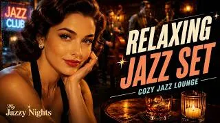 Thumbnail: Relaxing Jazz Set | My Ambient Jazzy Nights For Relaxing, Reading & Working