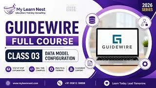 Thumbnail: Guidewire Training Class 3 | Guidewire Concepts, Insurance Domain & Career Skills | My Learn Nest