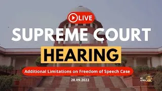 Thumbnail: Supreme Court LIVE | Additional Limitations on Freedom of Speech | Live Streaming | My Legal Aid™