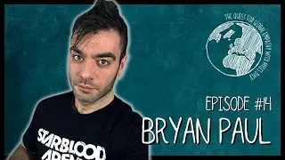 Thumbnail: BRYAN PAUL | Quest for Global Empathy #14