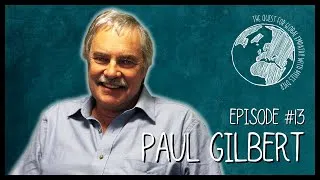 Thumbnail: PROFESSOR PAUL GILBERT | Quest for Global Empathy #13