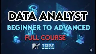 Thumbnail: IBM Data Analyst Complete Course | Data Analyst Tutorial For Beginners,