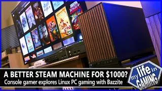 Thumbnail: A Better Steam Machine for $1000? - Console gamer meets PC gaming with Bazzite / MY LIFE IN GAMING