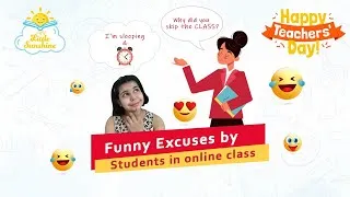 Thumbnail: Funny Excuses in Online Classes | Teacher's Day Special