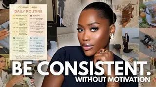 Thumbnail: How to Stay Consistent Without Motivation even with a *FULL TIME JOB* Productivity Tips lLUCY BENSON