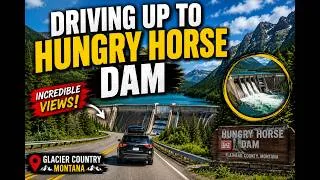 Thumbnail: Driving up to Hungry Horse Damn 