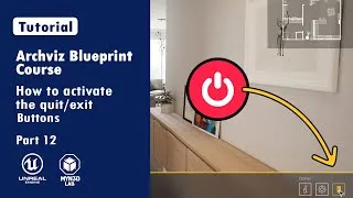 Thumbnail: Archviz Blueprint Creation With UE5 | How to activate Quit/Exit Button  | Part 12