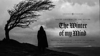 Thumbnail: MY OBSCURE ART - The Winter of my Mind | Atmospheric Black Metal Album