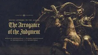 Thumbnail: THE ARROGANCE OF THE JUDGMENT | Atmospheric Black Metal (Full Album)