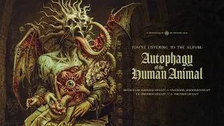 Thumbnail: MY OBSCURE ART - Autophagy of the Human Animal (Full Album 2026)