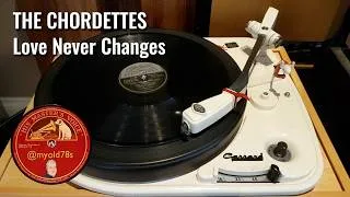 Thumbnail: Love Never Changes - The Chordettes 1956 78 rpm London HL 8302