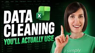 Thumbnail: The Excel Data Cleaning Process I Use on Every File