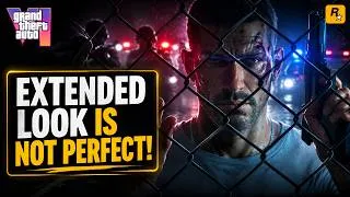 Thumbnail: GTA 6 EXTENDED LOOK IS NOT PERFECT!