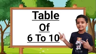 Thumbnail: Table 6 To 10 | Multiplication Table 6 To 10 | Easily Learn Table 6 To 10 | Table Learning | Tables