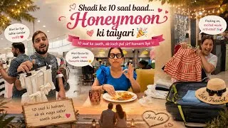 Thumbnail: Shadi k 10 saal baad hum chale Honeymoon✈️ packing start kar dia😍
