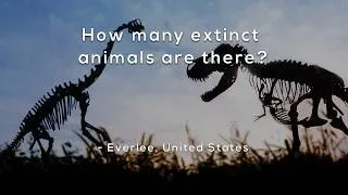 Thumbnail: How many extinct animals are there?