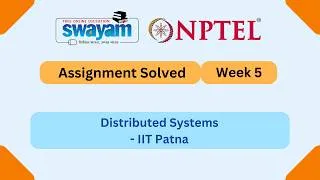 Thumbnail: Distributed Systems Week 5 | NPTEL ANSWERS | My Swayam #nptel #nptel2026 #myswayam
