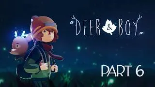 Thumbnail: Deer & Boy | GAMEPLAY WALKTHROUGH | Part 6