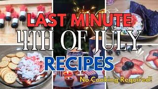 Thumbnail: No-Cook 4th of July Party Food | FOUR Easy Last-Minute Recipes
