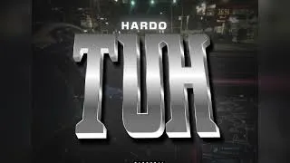 Thumbnail: Hardo “TUH” [Official Audio]