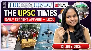 Thumbnail: 21st July 2026 | The Hindu Analysis Today | THE HINDU Newspaper Analysis | Daily Current Affairs