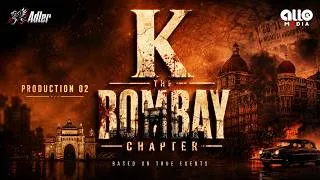 Thumbnail: K – THE BOMBAY CHAPTER | Official Title Reveal | Naveedh S Fareedh | Adler Entertainment