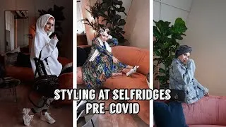 Thumbnail: STYLING AT SELFRIDGES! Vlog pre-covid