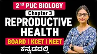 Thumbnail: Reproductive Health Class 12 in Kannada KCET | NEET 2027