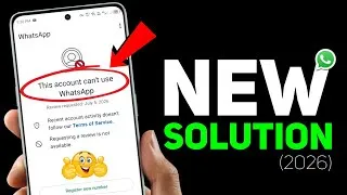 Thumbnail: Whatsapp Ban New Solution 2026 (100% Working)✅ || This account can't use Whatsapp Problem New 2026