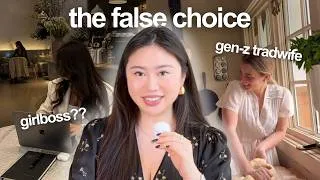 Thumbnail: women are sold two lies | beyond girlboss vs. tradwife