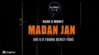 Thumbnail: MADAN JAN • NADO-G MONEY FEAT YOUNG BENSY FÒKÈ & ORI-G | LYRIC VIDEO |