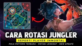 Thumbnail: CARA ROTASI JUNGLER TERBARU DI PATCH SEKARANG LENGKAP - Mobile Legends