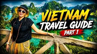 Thumbnail:  The Adventure Begins! 🇻🇳Vietnam Travel Guide 