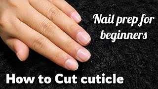 Thumbnail: professional nail art tutorial / how to Cut cuticle 💅 / nail prep for beginners/ nail education 