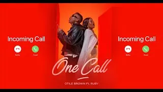 Thumbnail: Otile Brown X Ruby - ONE CALL 10 Minutes Loop