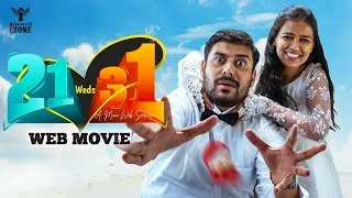 Thumbnail: 21 Weds 31 | Web Movie | Nakkalites Fzone