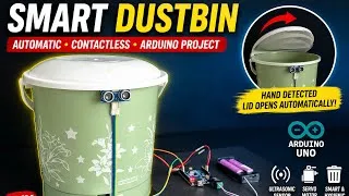 Thumbnail: Smart Dustbin Using Arduino UNO |Automatic Dustbin with Ultrasonic Sensor DIY Project Nakul Sahu Art