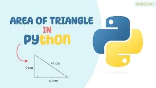 Thumbnail: Area of Triangle Using Functions in Python | Python Learning | Naman Garg