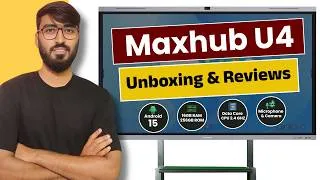 Thumbnail: Maxhub U4 Digital Board Unboxing, Review & Price | Best Smart Board for Teaching & Online Classes