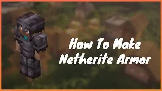 Thumbnail: How To Make Netherite Armor In Minecraft