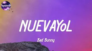 Thumbnail: Bad Bunny - NUEVAYoL (lyrics)