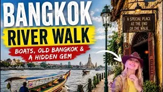Thumbnail: 🇹🇭 Bangkok River Walk | Boats, Old Bangkok & a Hidden Riverside Gem