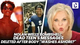 Thumbnail: NOLAN WELLS BOMBSHELL: DEAD TEEN'S MESSAGES DELETED AFTER BODY "WASHES ASHORE?"