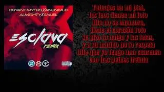 Thumbnail: Bryant Myers Feat Anonimus, Anuel AA y Almighty - Esclava Remix en letra