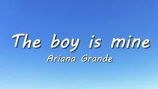 Thumbnail: Ariana Grande - The boy is mine (Lyrics)