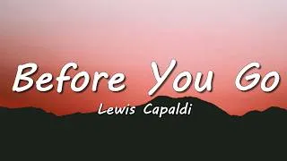 Thumbnail: Lewis Capaldi - Before You Go (Lyrics)
