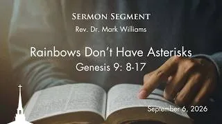 Thumbnail: "Rainbows Don't Do Asterisks" | Sermon Segment by Rev. Dr. Mark Williams