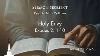 Thumbnail: "Holy Envy" | Sermon Segment by Rev. Dr. Mark Williams