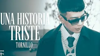 Thumbnail: Tornillo, Arévalo G - Una Historia Triste (Video Oficial)