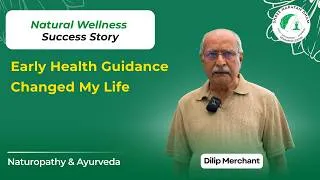 Thumbnail: Timely Health Guidance Changed My Life | Ayurveda & Naturopathy Healthcare Journey